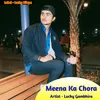 Meena Ka Chora